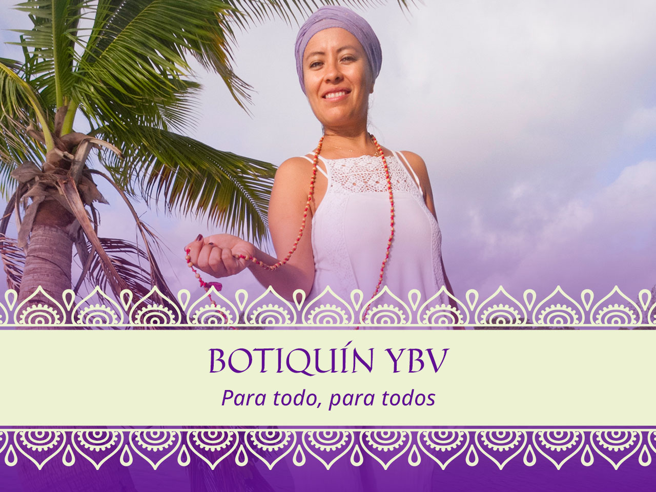 BOTIQUÍN YBV