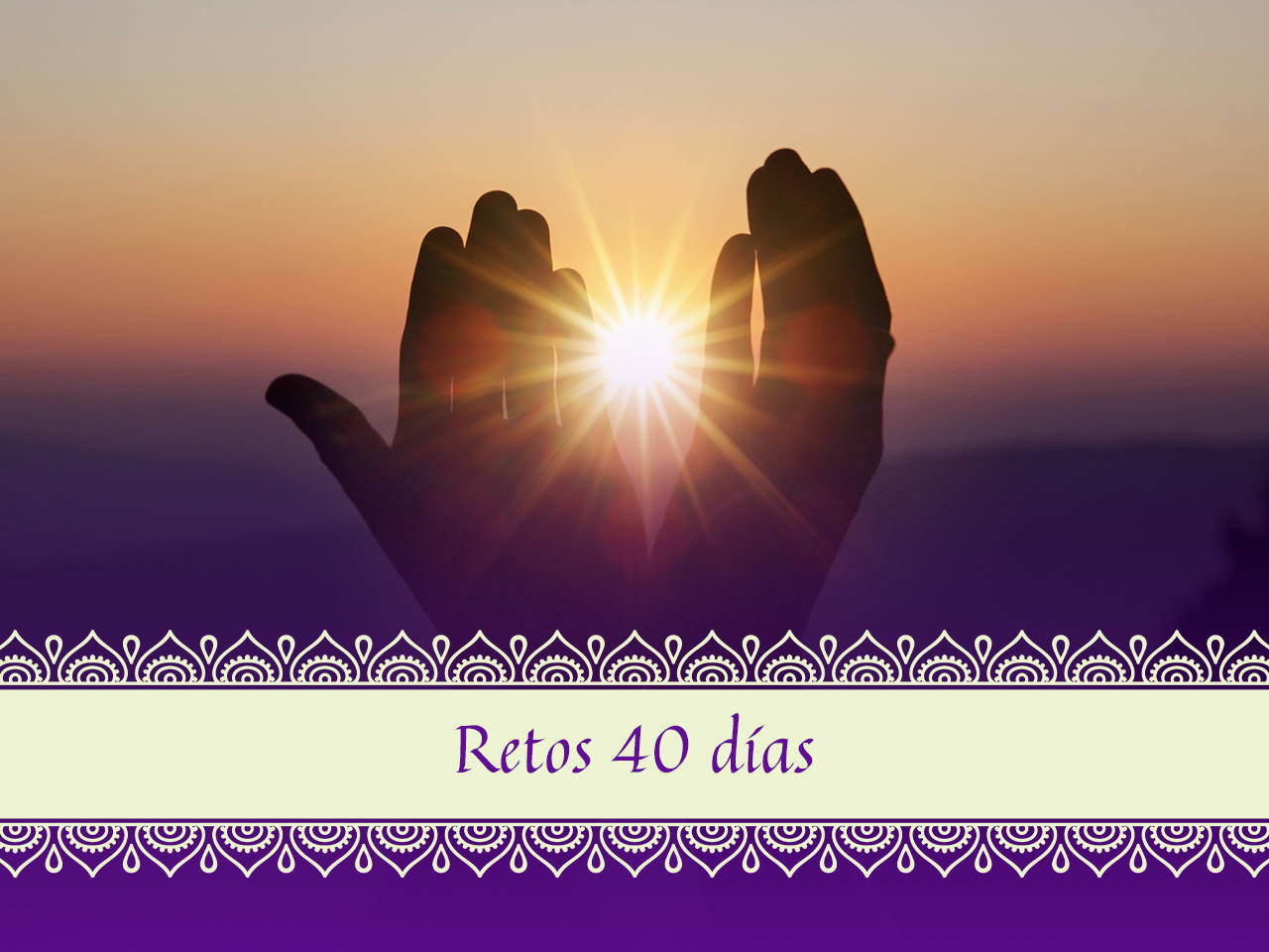 Retos 40 días